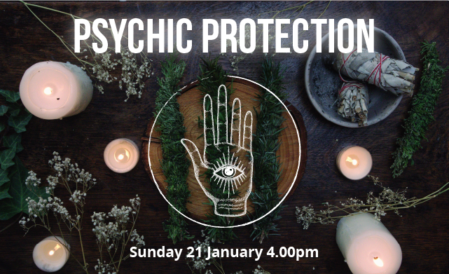 Paranormal Investigation – Psychic Protection Workshop