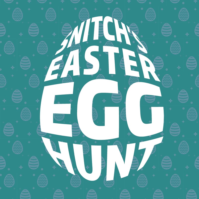 Snitch’s Easter Egg Hunt